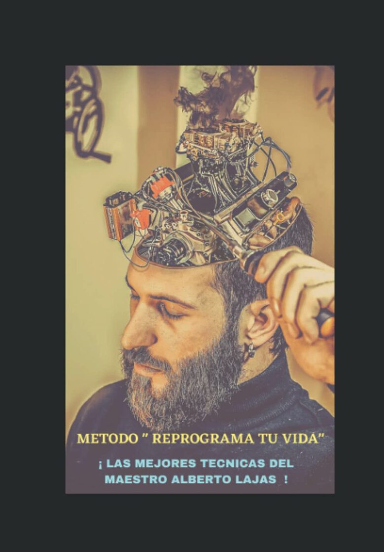 METODO PARA REPROGRAMAR TU VIDA