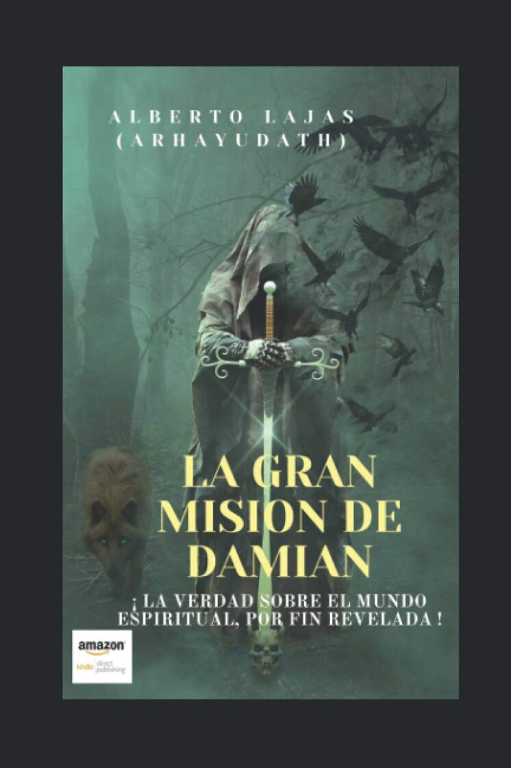LA GRAN MISION DE DAMIAN