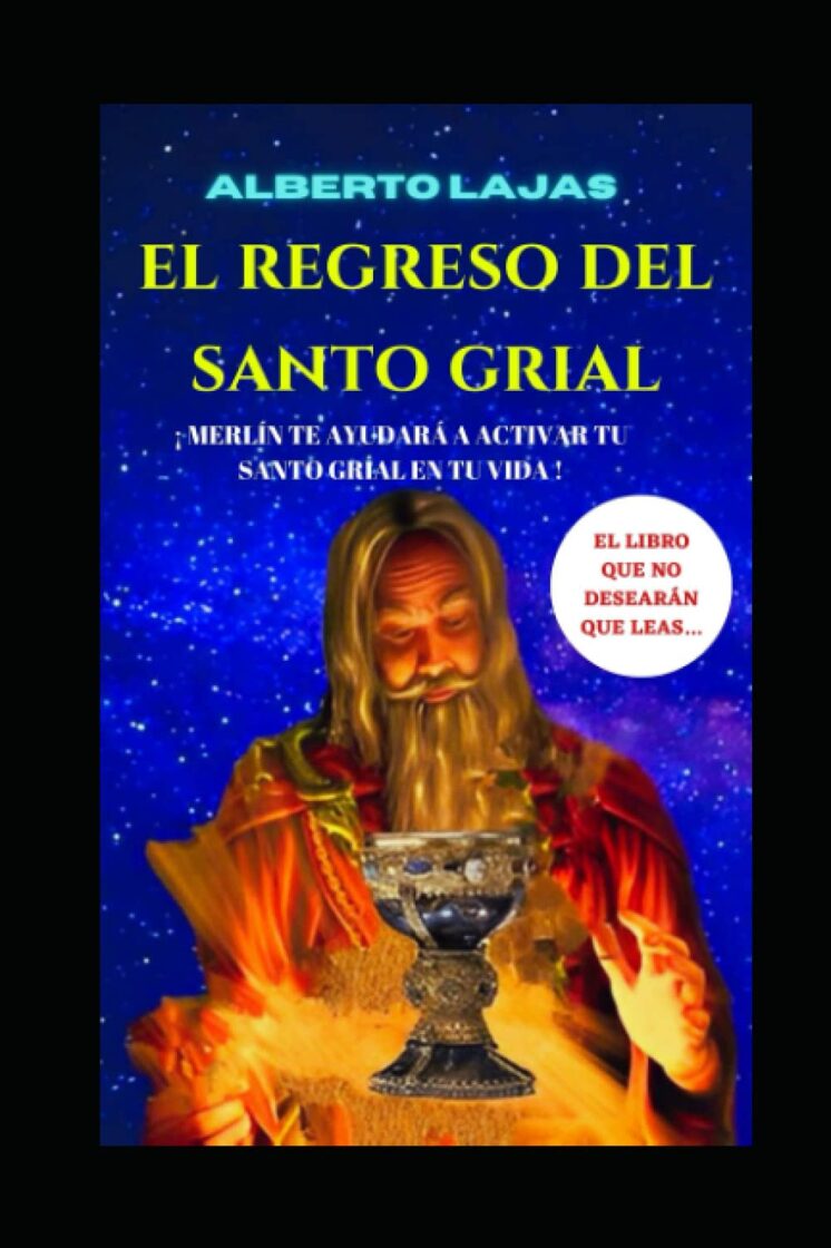 EL REGRESO DEL SANTO GRIAL 