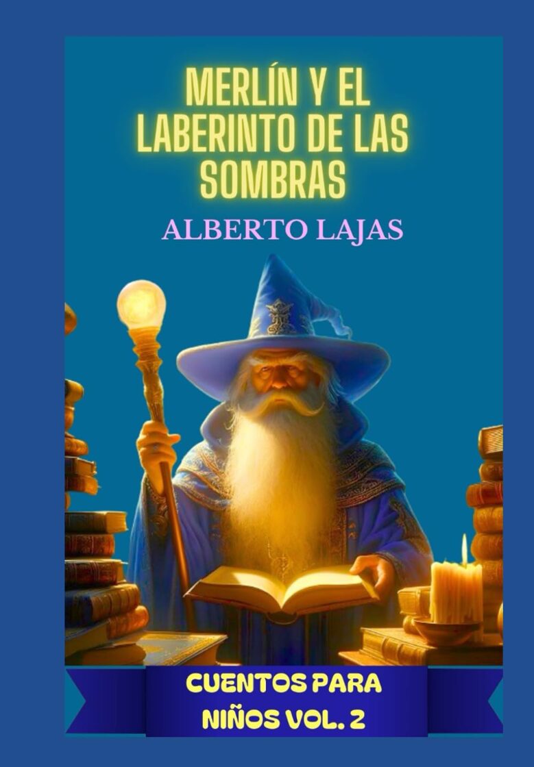MERLÍN Y EL LABERINTO DE LAS SOMBRAS